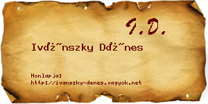 Ivánszky Dénes névjegykártya